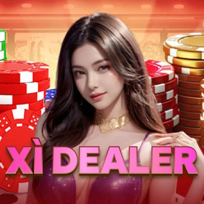 Xì Dealer